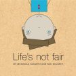 Life s Not Fair Book For Sale