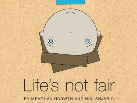 Life s Not Fair Book For Sale