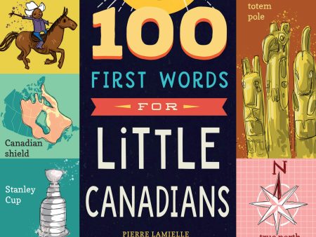 100 First Words for Little Canadians Book Online Hot Sale