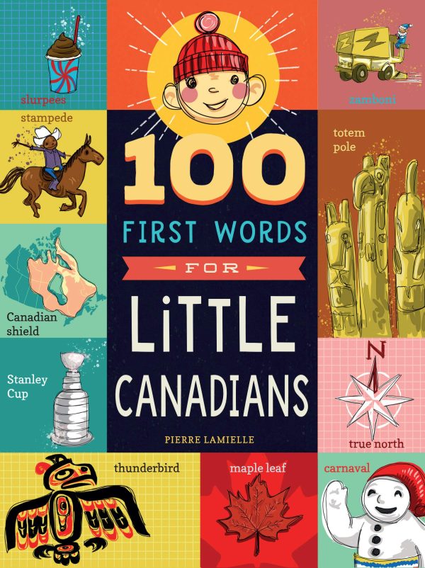 100 First Words for Little Canadians Book Online Hot Sale